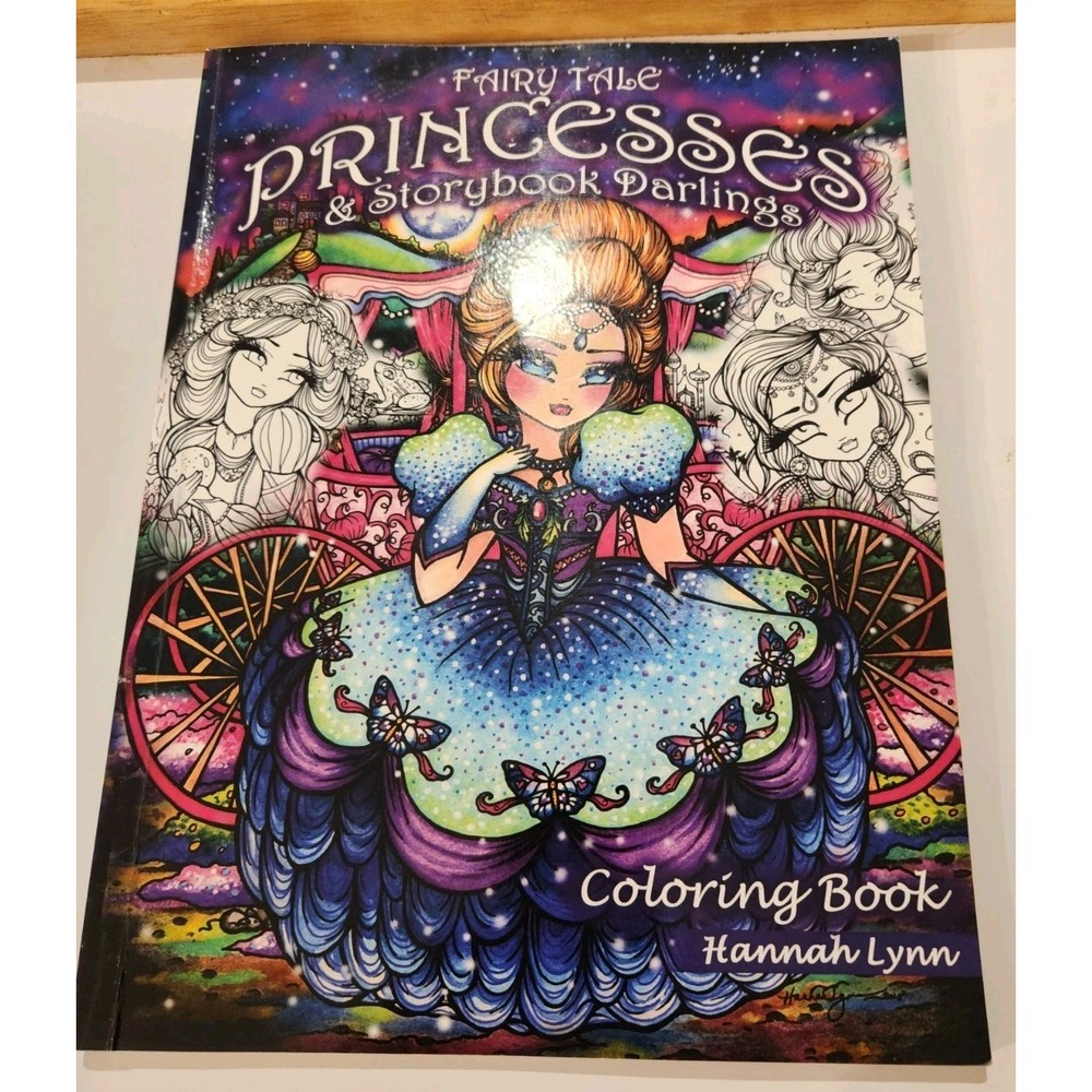 Fairy Tale Princesses and Storybook Darlings Coloring Book by Hannah Lynn (2018,